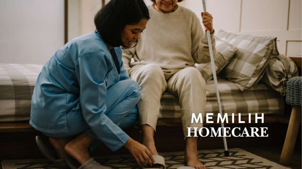7 Tips Memilih Agensi Home Care Terpercaya (Jangan Salah Pilih!)